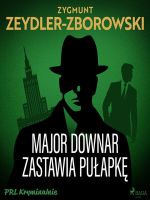 cover image of Major Downar zastawia pułapkę